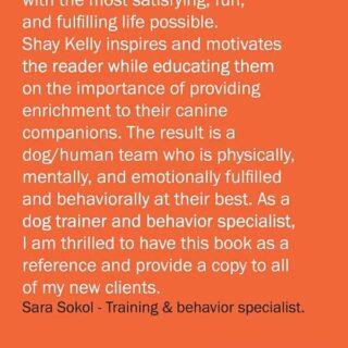 Canine Enrichment: The Book Your Dog Needs You to Read